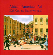 African-American Art: 20th Century Masterworks, VI
