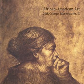 African-American Art: 20th Century Masterworks, II
