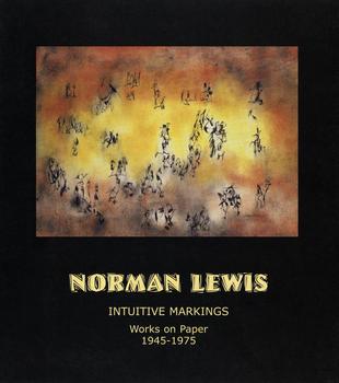 Norman Lewis—Intuitive Markings, Works on Paper,...
