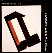 Counterpoints: American Art, 1930-1945