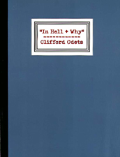 In Hell + Why: Clifford Odets, Paintings on Paper...