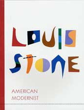 Louis Stone: American Modernist - Major Abstract P...